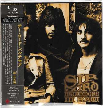 CD Sir Lord Baltimore: III Raw