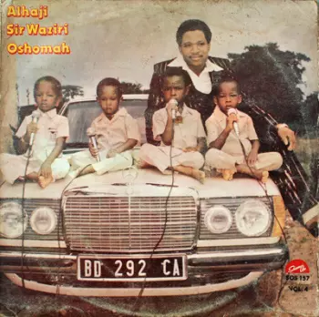 Sir Waziri Oshomah And His Traditional Sound Makers: Vol. 4
