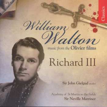 CD Sir William Walton: Music From The Olivier Films: Richard III