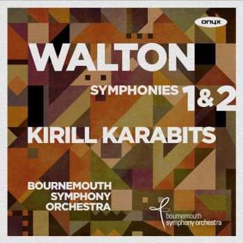 CD Sir William Walton: Symphonies 1 & 2