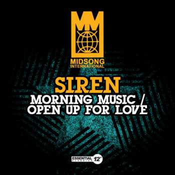 Album Siren: Morning Music / Open Up For Love