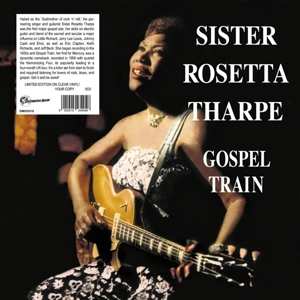 LP Sister Rosetta Tharpe: Gospel Train CLR | LTD | NUM