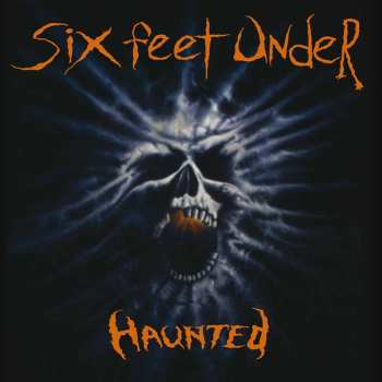 LP Six Feet Under: Haunted