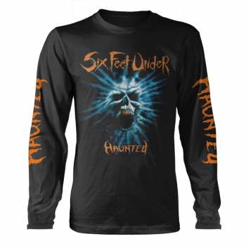 Merch Six Feet Under: Hosszú ujjú póló Haunted