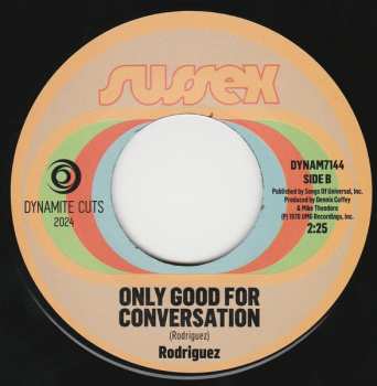 SP Sixto Rodriguez: Sugar Man / Only Good For Conversation