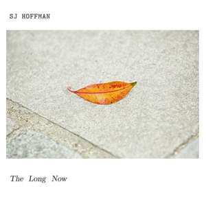 CD SJ Hoffman: The Long Now DIGI