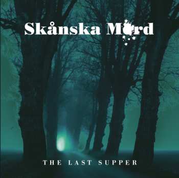 CD Skånska Mord: The Last Supper