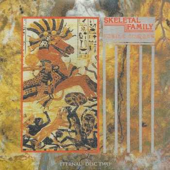 5CD/Dobozkészlet Skeletal Family: Eternal (Singles · Albums · Rarities · BBC Sessions · Live · Demos 1982-2015)