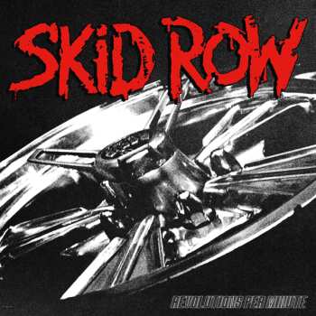 Album Skid Row: Revolutions Per Minute