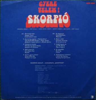 LP Skorpió: Gyere Velem!