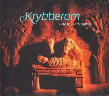 SKRUK: Krybberom