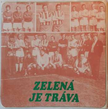 SP František Ringo Čech: Zelená Je Tráva / Stojím Zpříma