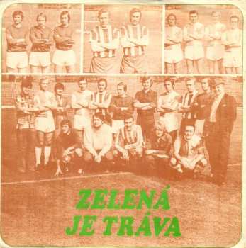 SP František Ringo Čech: Zelená Je Tráva / Stojím Zpříma