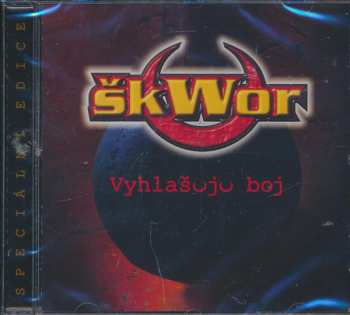 CD Škwor: Vyhlašuju Boj - Speciální Edice