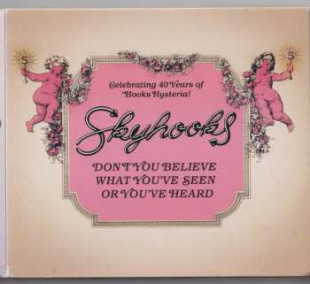 3CD Skyhooks: Don't You Believe What You've Seen Or You've Heard DLX
