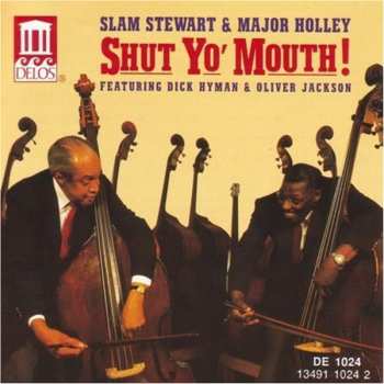 Album Slam Stewart: Shut Yo' Mouth!