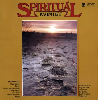 Spirituál Kvintet: Šlapej Dál!
