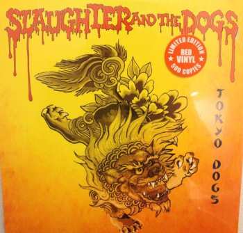 LP Slaughter And The Dogs: Tokyo Dogs LTD