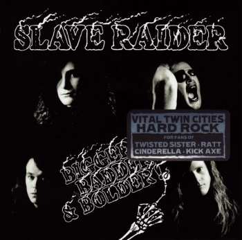 CD Slave Raider: Bigger, Badder & Bolder