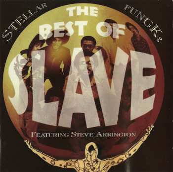 Album Steve Arrington: Stellar Fungk : The Best Of Slave Featuring Steve Arrington