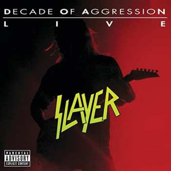 2CD Slayer: Decade Of Aggression Live = ライヴ ディケイド・オブ・アグレッション LTD