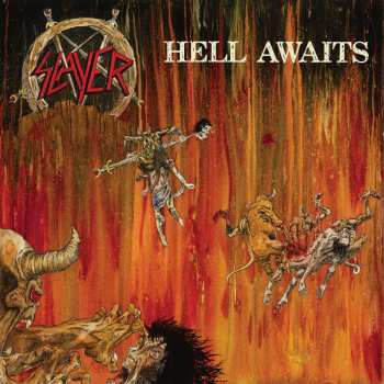 Album Slayer: Hell Awaits