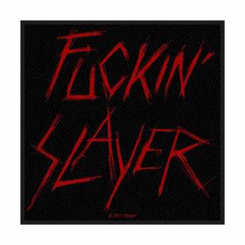 Merch Slayer: Felvarró Fuckin' Slayer 