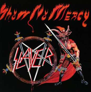 CD Slayer: Show No Mercy