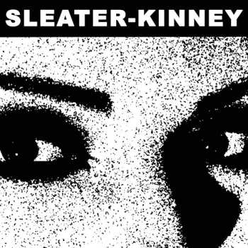 SP Sleater-Kinney: This Time / Here Today CLR | LTD