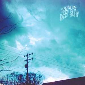 Album Sleeping Bag: Deep Sleep