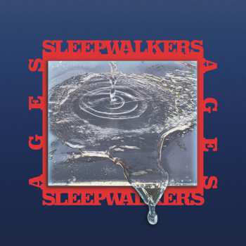 Album Sleepwalkers: Ages