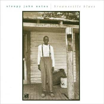 Album Sleepy John Estes: Brownsville Blues