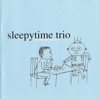 CD Sleepytime Trio: Memory-Minus