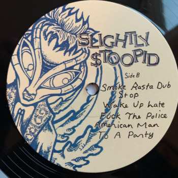LP Slightly Stoopid: Slightly Stoopid