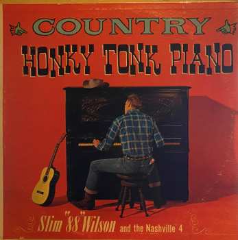 Album Slim "88" Wilson: Country Honkytonk Piano