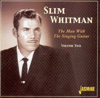 CD Slim Whitman: The Man With The Singin