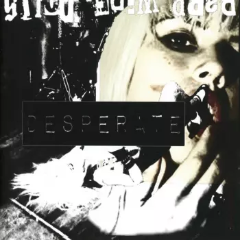 Barb Wire Dolls: Desperate