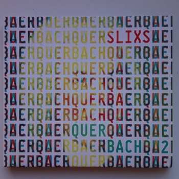 Album Slixs: Quer Bach 2