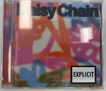 Slowly Slowly: Daisy Chain