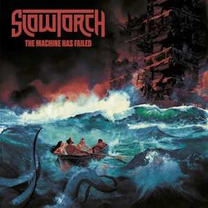 LP Slowtorch: The Machine Has Failed CLR | LTD