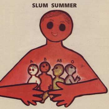 Album Slum Summer: Ababo