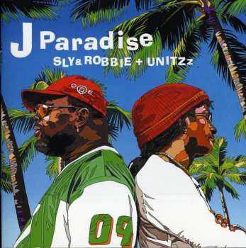 Album Sly & Robbie: J Paradise