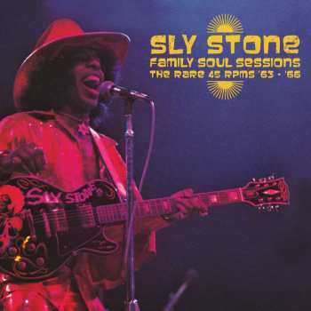 LP Sly Stone: Family Soul Sessions, The Rare 45 RPMs '63 - '66 CLR | LTD