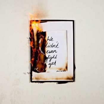 LP Smile And Burn: We Didn't Even Fight Yet LTD | CLR