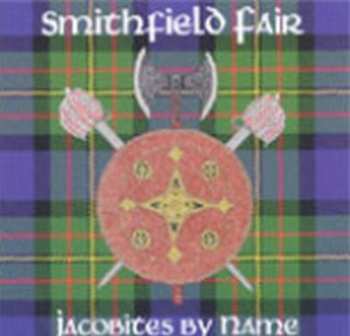 Album Smithfield Fair: Jacobites By Name