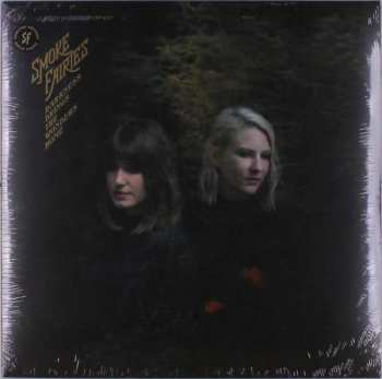 LP Smoke Fairies: Darkness Brings The Wonders Home LTD | CLR