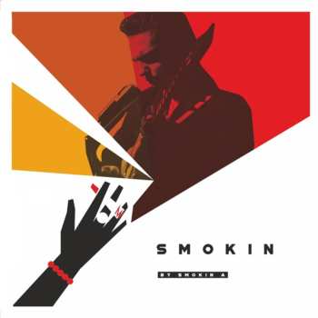 Album Smokin' A: Smokin