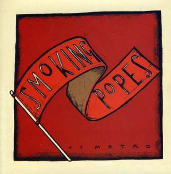 Album Smoking Popes: At Metro