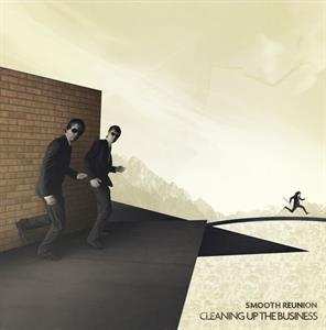 LP Smooth Reunion: Cleaning Up The Business LTD