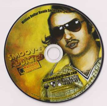 CD Smoov-E: Addicted (Million Dollar Remix Series  Vol. 2)